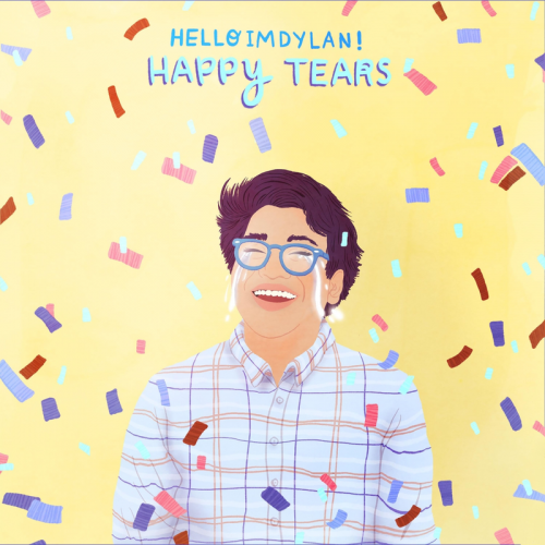 HelloImDylan! - Happy Tears (2019)