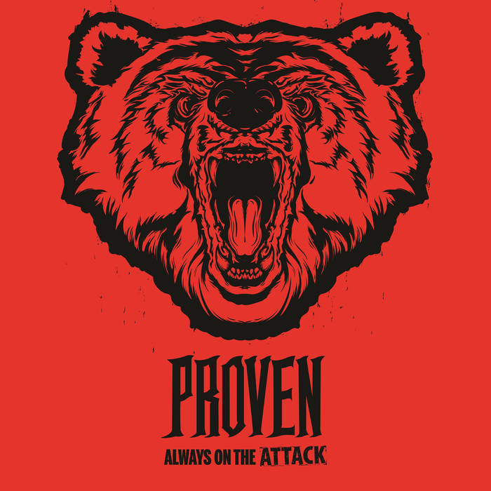 Proven - Always on the Attack (2019)