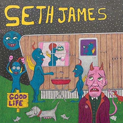 Seth James - Good Life (2019)