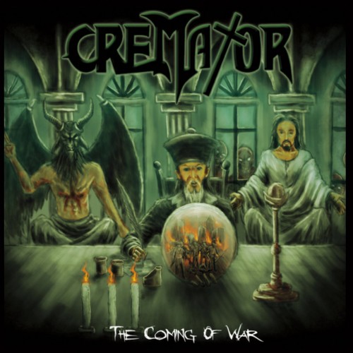 Cremator - The Coming Of War (2017)