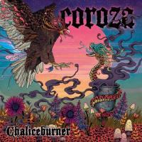 Coroza - Chaliceburner (2019)