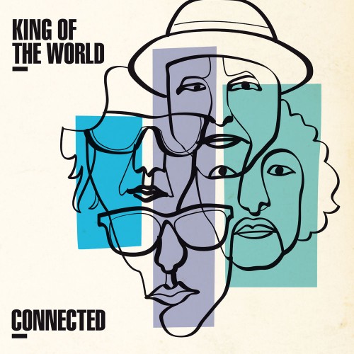 King of the World - Connected  (2019)