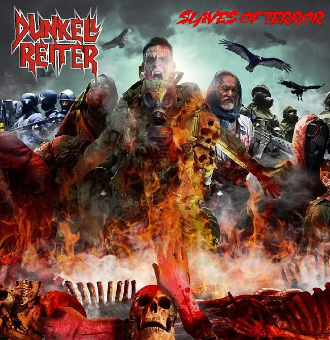 Dunkell Reiter - Slaves of Terror (2019)