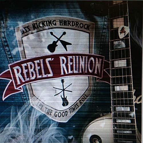 Rebels' Reunion - Rebels' Reunion (2019)