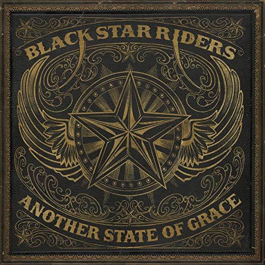 Black Star Riders - Another State Of Grace (2019)