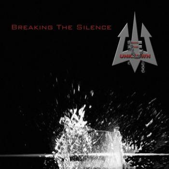 Into The Unknown - Breaking The Silence (2019)
