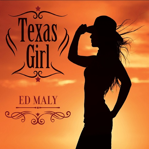 Ed Maly - Texas Girl (2019)