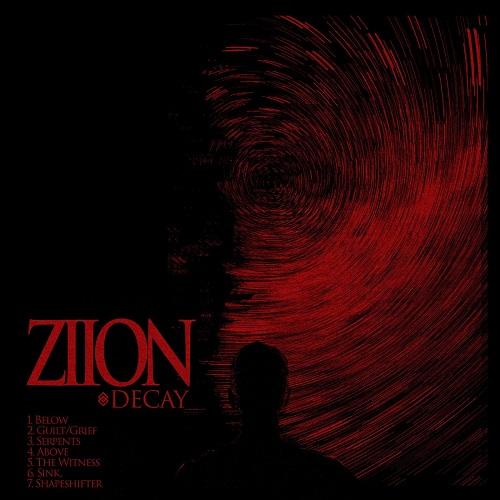 Ziion - Decay [EP] (2019)