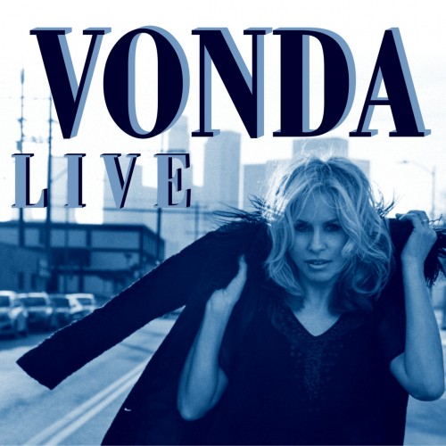 Vonda Shepard - Vonda Live (2019)