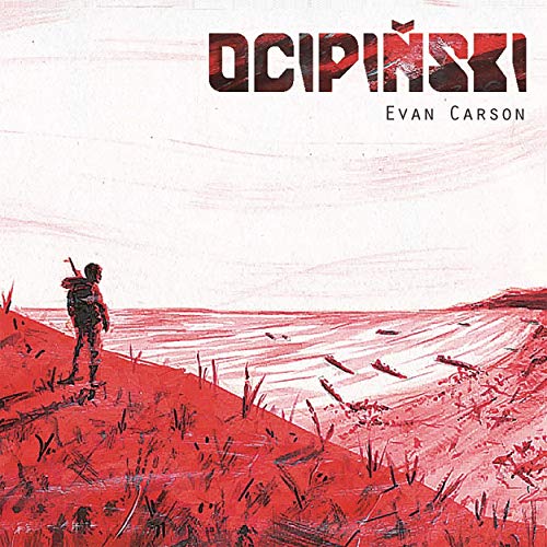 Evan Carson - Ocipinski (2019)