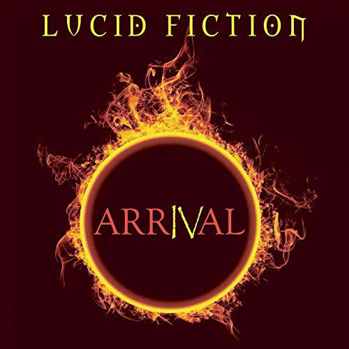 Lucid Fiction - Arrival (2019)