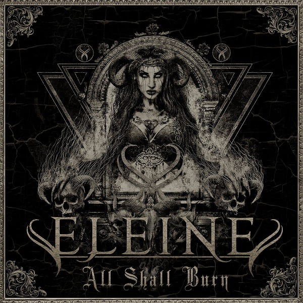 Eleine - All Shall Burn (2019)