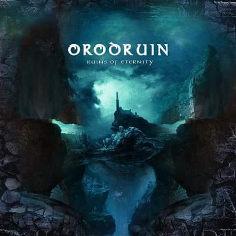 Orodruin - Ruins of Eternity (2019)