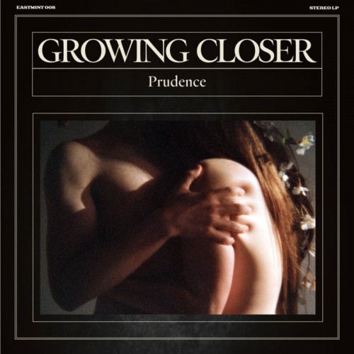 Prudence - Growing Closer (2019)