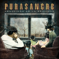 Purasangre - Abducidos De La Realidad (2019)