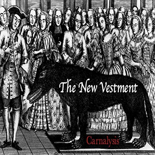 The New Vestment - Carnalysis (2019)