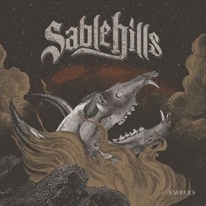 Sable Hills - Embers (2019)