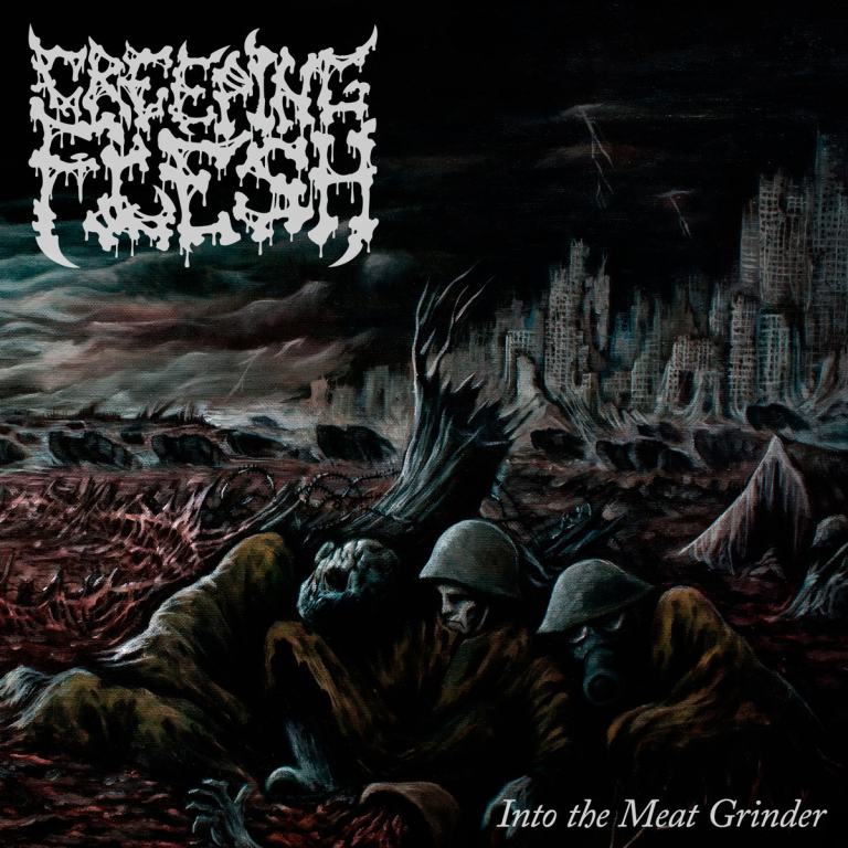 Creeping Flesh - Into the Meat Grinder (2019)