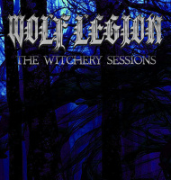 Wolf Legion - The Witchery Sessions [ep] (2019)