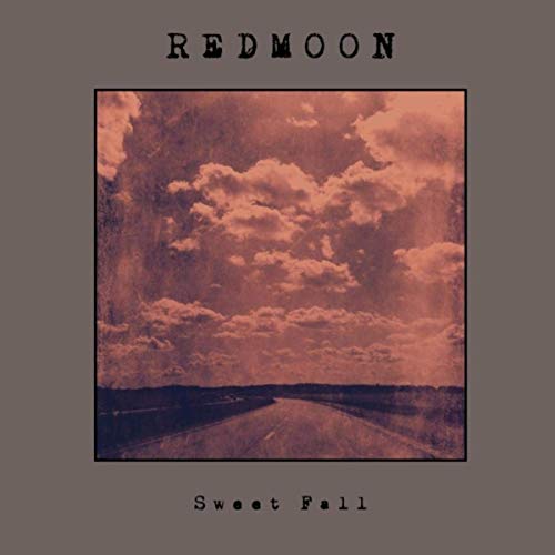 Redmoon - Sweet Fall (2019)