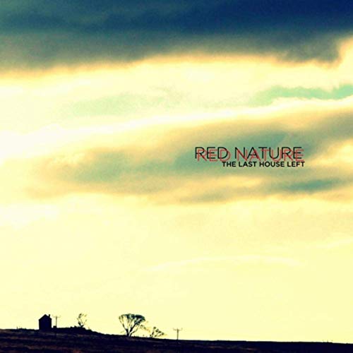Red Nature - The Last House Left (2019)