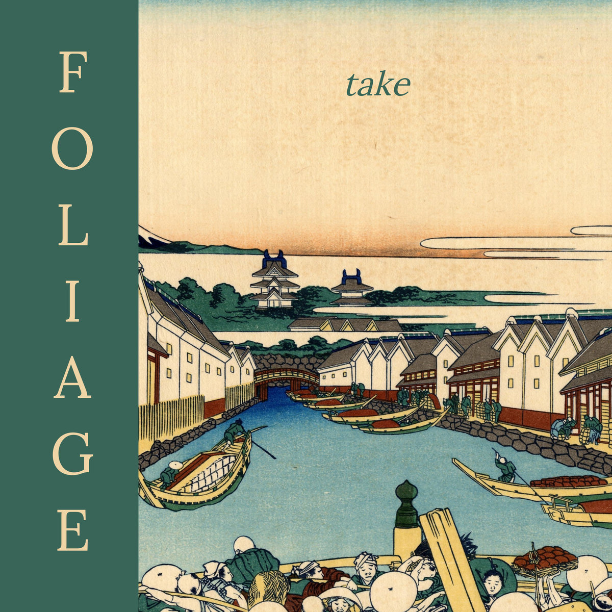 Foliage - Take (2019)