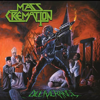 Mass Cremation - Deilverance (2019)