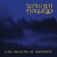 Autumn Heart - The Deaths Of Summer (2019)