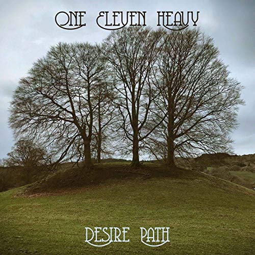 One Eleven Heavy - Desire Path (2019)