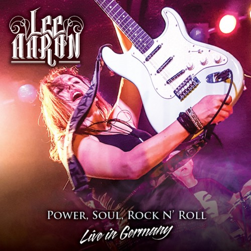 Lee Aaron - Power, Soul, Rock n'Roll - Live in Germany (2019)