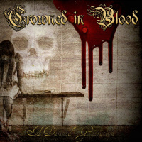 Crowned In Blood - A Damned Generation (2019)
