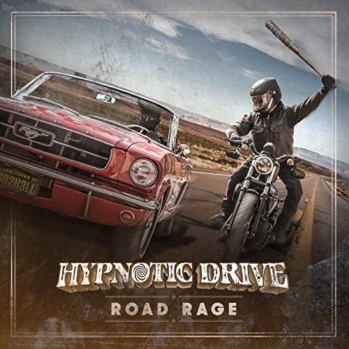 Hypnotic Drive - Road Rage (2019)