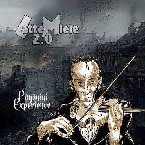 Lattemiele 2.0 - Paganini Experience (2019)
