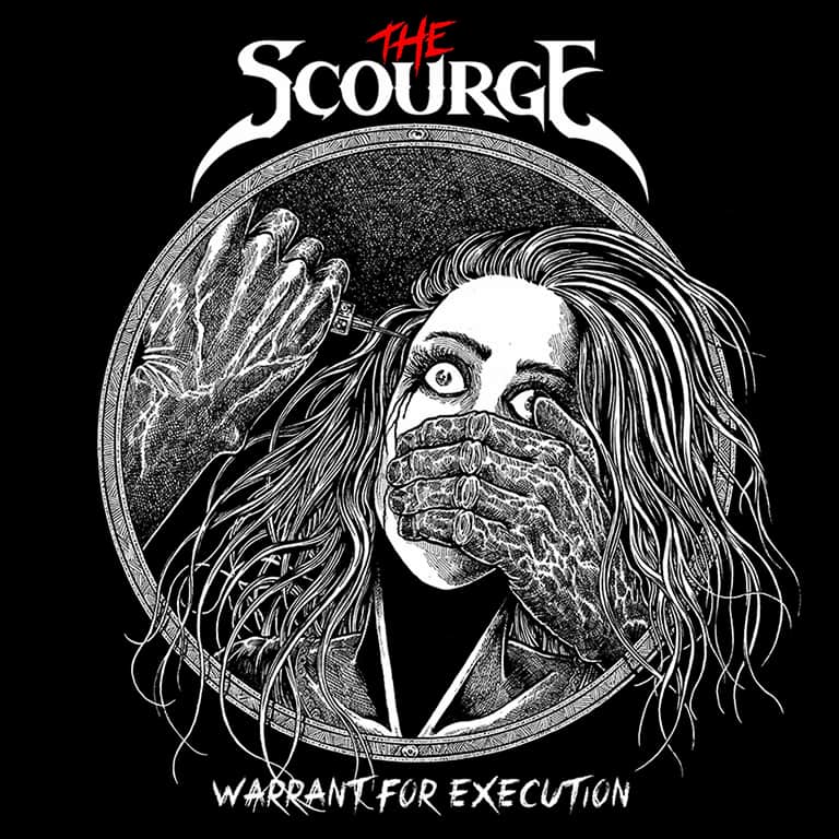 The Scourge - Warrant for Execution (2019)