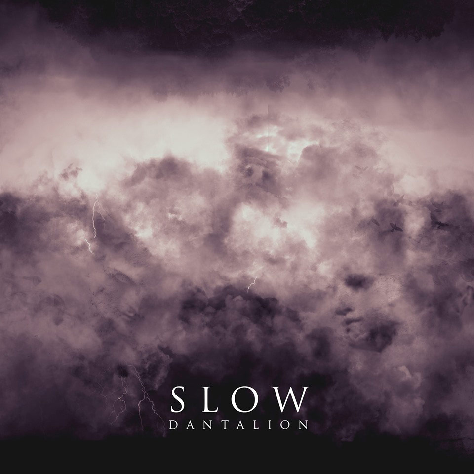 Slow - VI - Dantalion (2019)