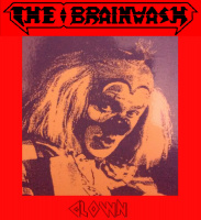 The Brainwash - Clown (2019)