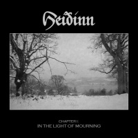 Heiðinn - Chapter I: In The Light Of Mourning (2019)