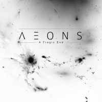 Aeons - A Tragic End (2019)