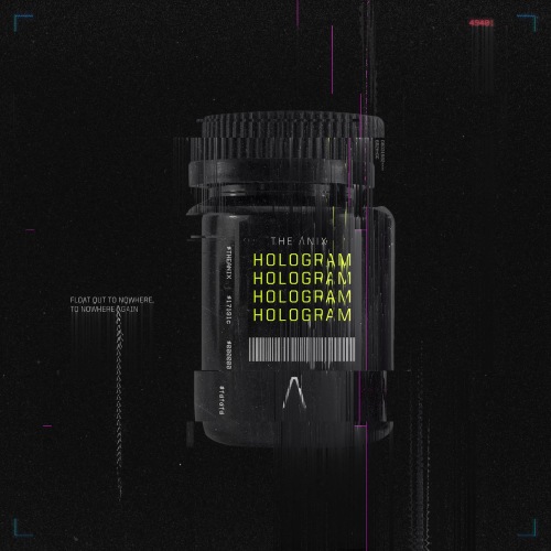 The Anix - Hologram (2019)