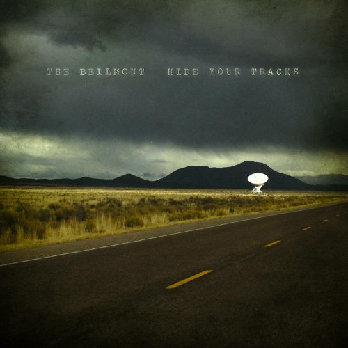The Bellmont - Hide Your Tracks (2019)