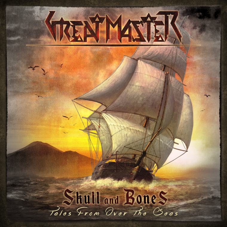 Great Master - Skull and Bones - Tales from Over the Seas (2019)