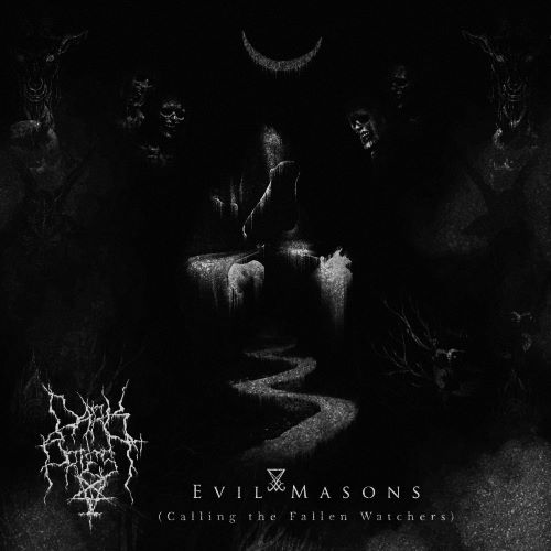 Dark Priest - Evil Masons (Calling The Fallen Watchers) (2019)