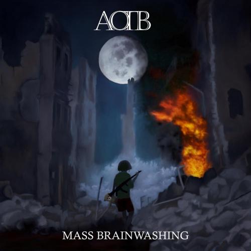AOTB - Mass Brainwashing (2019)