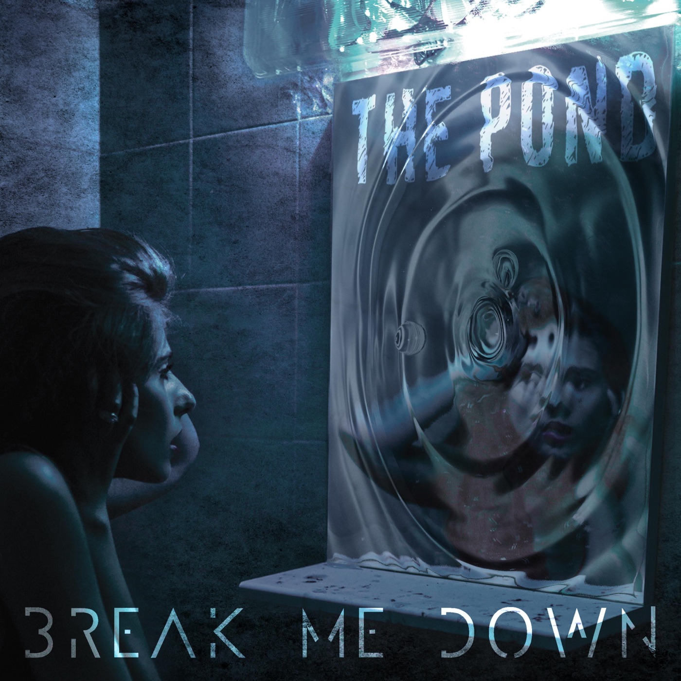 Break Me Down -  The Pond (2019)