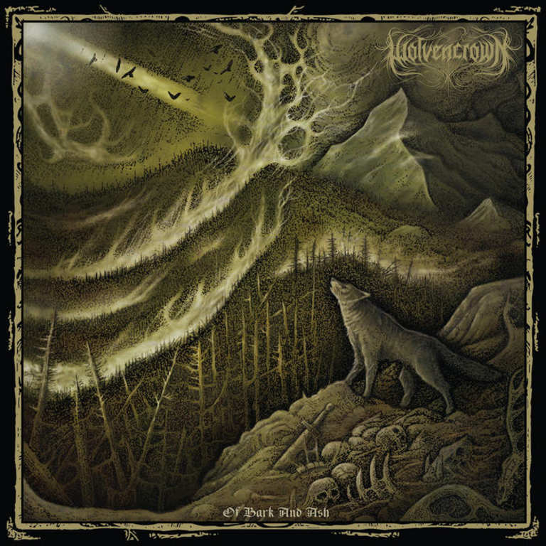 Wolvencrown - Of Bark and Ash (2019)