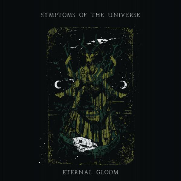 Symptoms Of The Universe - Eternal Gloom (2019)