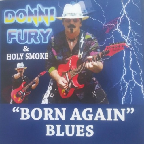 Donni Fury & Holy Smoke - Born Again Blues (2019)