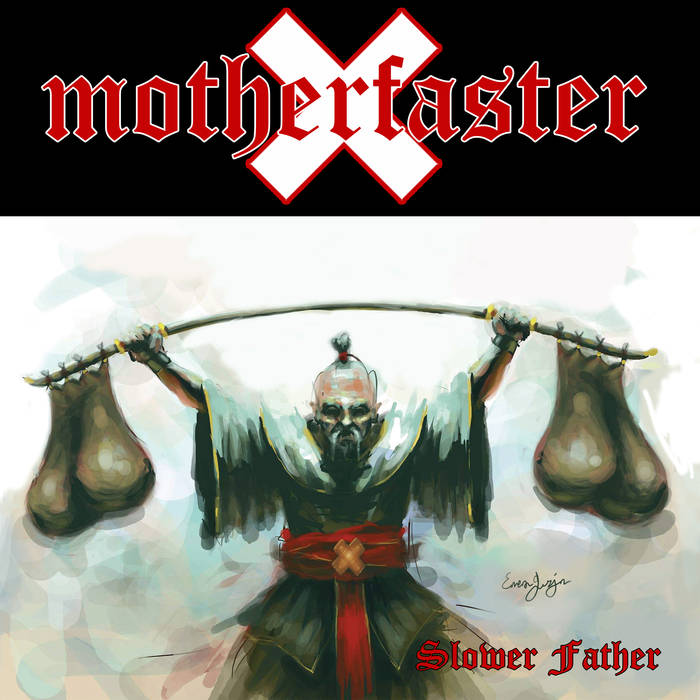 Motherfaster - Slower Father (2019)