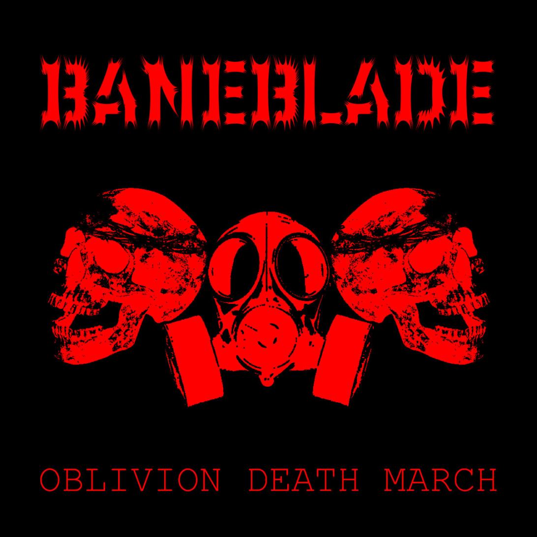 Baneblade - Oblivion Death March (2019)