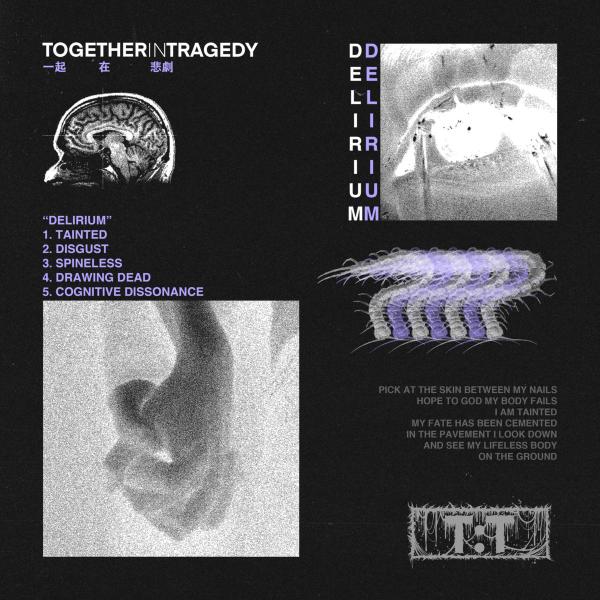 Together In Tragedy - Delirium (EP) (2019)